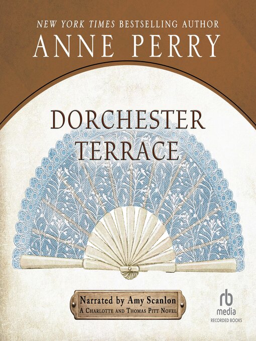 Title details for Dorchester Terrace by Anne Perry - Available